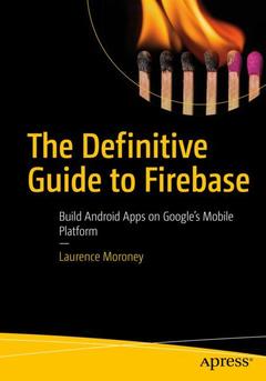 Couverture de l’ouvrage The Definitive Guide to Firebase