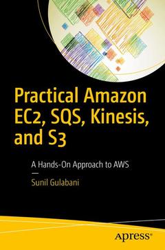 Couverture de l’ouvrage Practical Amazon EC2, SQS, Kinesis, and S3