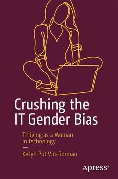 Couverture de l’ouvrage Crushing the IT Gender Bias