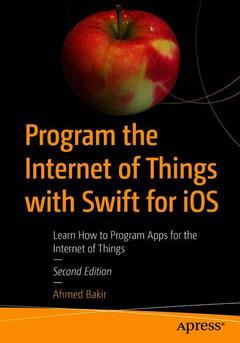 Couverture de l’ouvrage Program the Internet of Things with Swift for iOS