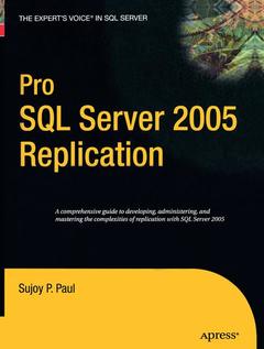 Couverture de l’ouvrage Pro SQL Server 2005 Replication