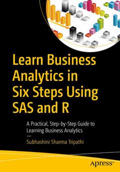 Couverture de l’ouvrage Learn Business Analytics in Six Steps Using SAS and R