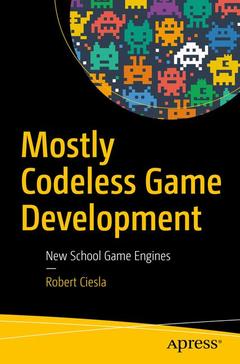 Couverture de l’ouvrage Mostly Codeless Game Development