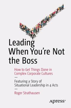 Couverture de l’ouvrage Leading When You're Not the Boss