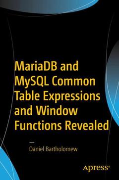Couverture de l’ouvrage MariaDB and MySQL Common Table Expressions and Window Functions Revealed