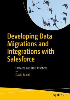Couverture de l’ouvrage Developing Data Migrations and Integrations with Salesforce
