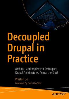 Couverture de l’ouvrage Decoupled Drupal in Practice