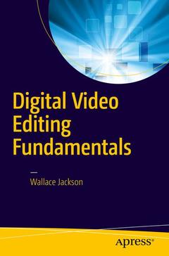 Cover of the book Digital Video Editing Fundamentals