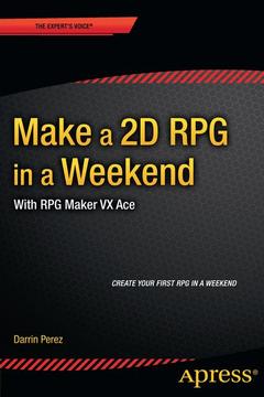 Couverture de l’ouvrage Make a 2D RPG in a Weekend