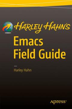 Couverture de l’ouvrage Harley Hahn's Emacs Field Guide
