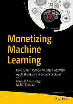 Couverture de l’ouvrage Monetizing Machine Learning