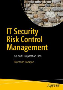 Couverture de l’ouvrage IT Security Risk Control Management