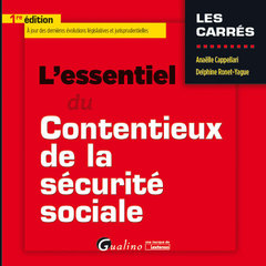 Cover of the book L'essentiel du contentieux de la sécurité sociale