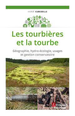 Cover of the book Les tourbières et la tourbe