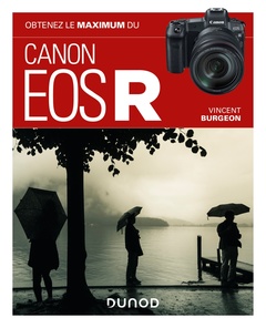 Couverture de l’ouvrage Obtenez le maximum du Canon EOS R