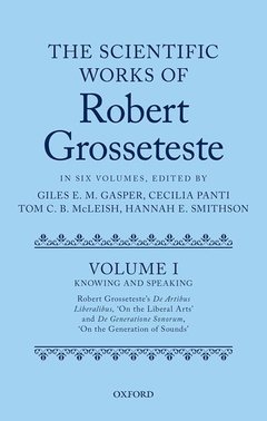 Couverture de l’ouvrage The Scientific Works of Robert Grosseteste, Volume I