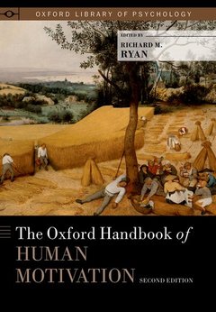 Couverture de l’ouvrage The Oxford Handbook of Human Motivation