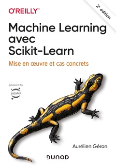 Cover of the book Machine Learning avec Scikit-Learn - 2e éd. - Mise en oeuvre et cas concrets