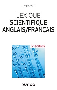 Couverture de l’ouvrage Lexique scientifique anglais/français - 5e éd. - 25 000 entrées