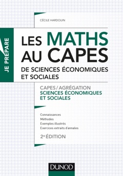 Couverture de l’ouvrage Les maths au CAPES de sciences économiques et sociales - 2e éd.