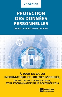 Couverture de l’ouvrage Protection des données personnelles - Réussir sa mise en conformité