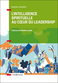 Cover of the book L'intelligence spirituelle au coeur du leadership
