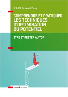 Cover of the book Comprendre et pratiquer les Techniques d'Optimisation du Potentiel - 3e éd.