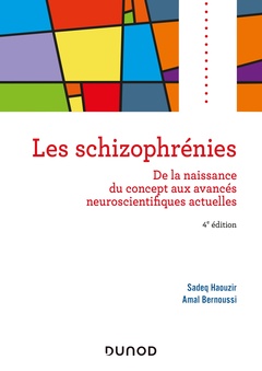 Couverture de l’ouvrage Les schizophrénies - 4e éd.