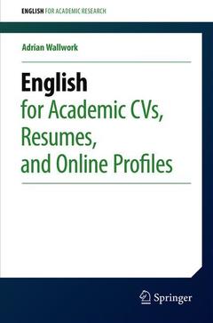 Couverture de l’ouvrage English for Academic CVs, Resumes, and Online Profiles