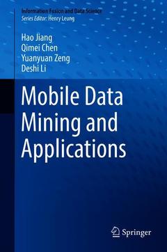 Couverture de l’ouvrage Mobile Data Mining and Applications