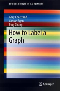 Couverture de l’ouvrage How to Label a Graph