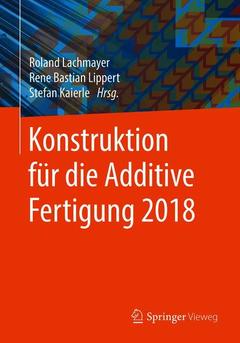 Couverture de l’ouvrage Konstruktion für die Additive Fertigung 2018