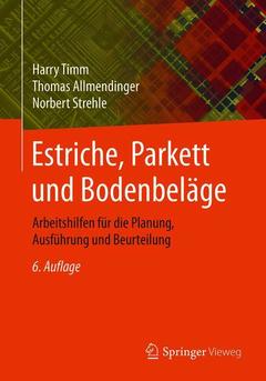 Cover of the book Estriche, Parkett und Bodenbeläge