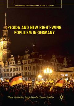 Couverture de l’ouvrage PEGIDA and New Right-Wing Populism in Germany