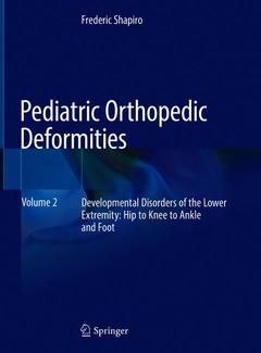 Couverture de l’ouvrage Pediatric Orthopedic Deformities, Volume 2