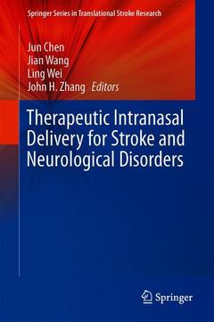 Couverture de l’ouvrage Therapeutic Intranasal Delivery for Stroke and Neurological Disorders