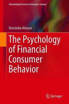 Couverture de l’ouvrage The Psychology of Financial Consumer Behavior