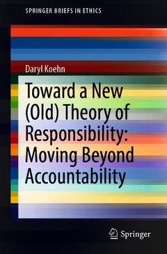 Couverture de l’ouvrage Toward a New (Old) Theory of Responsibility: Moving beyond Accountability