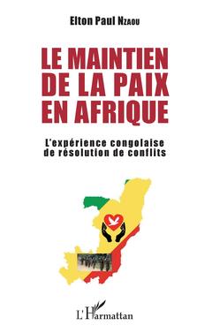 Couverture de l’ouvrage Le maintien de la paix en Afrique