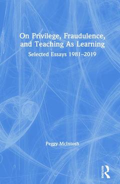 Couverture de l’ouvrage On Privilege, Fraudulence, and Teaching As Learning