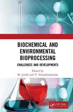 Couverture de l’ouvrage Biochemical and Environmental Bioprocessing