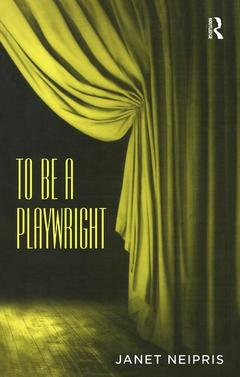 Cover of the book To Be A Playwright