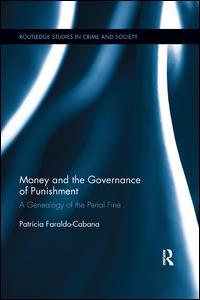 Couverture de l’ouvrage Money and the Governance of Punishment