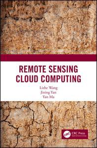 Couverture de l’ouvrage Cloud Computing in Remote Sensing