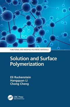 Couverture de l’ouvrage Solution and Surface Polymerization