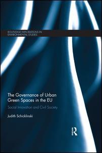 Couverture de l’ouvrage The Governance of Urban Green Spaces in the EU
