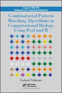 Couverture de l’ouvrage Combinatorial Pattern Matching Algorithms in Computational Biology Using Perl and R