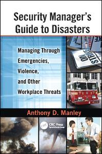 Couverture de l’ouvrage Security Manager's Guide to Disasters