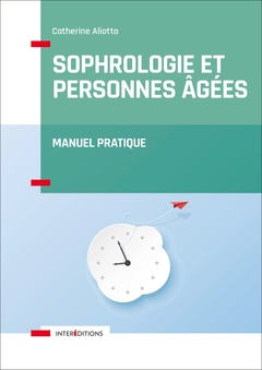 Cover of the book Sophrologie et personnes âgées