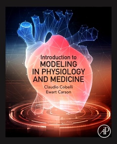 Couverture de l’ouvrage Introduction to Modeling in Physiology and Medicine